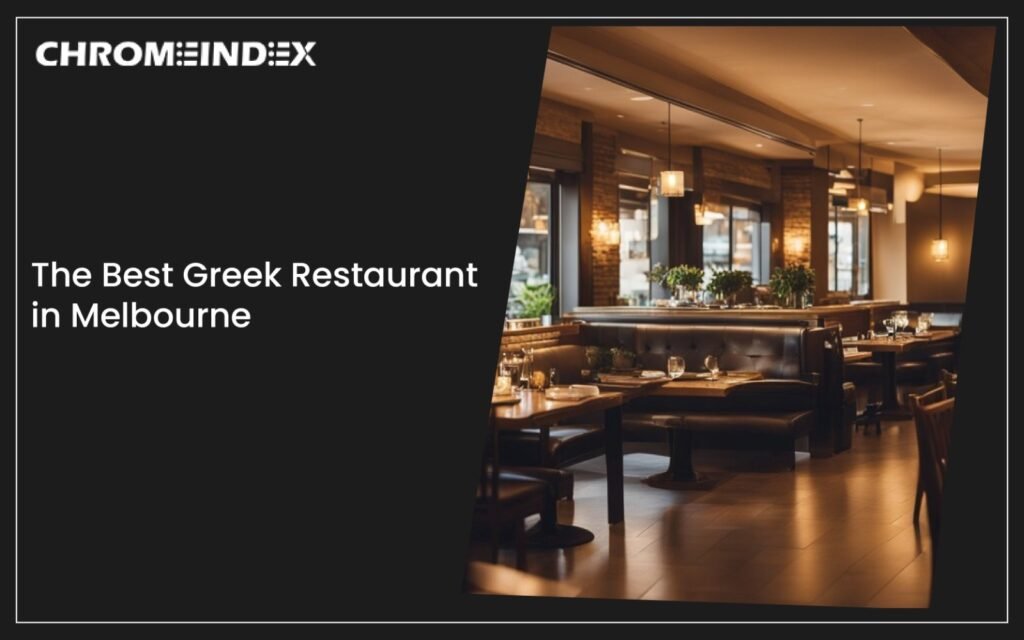 Best Greek Restaurants in Melbourne