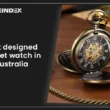 Best Designed Pocket Watch in Australia