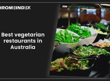 Best Vegetarian Restaurants in Australia