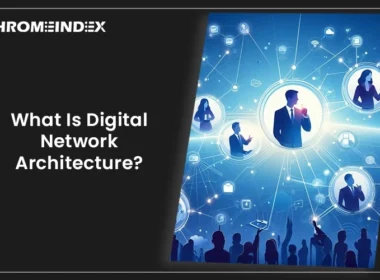 what is digital network architecture?