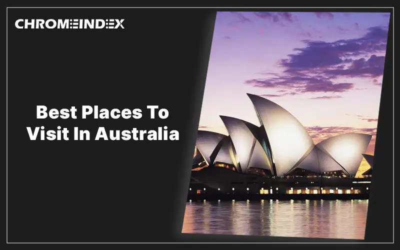 best places to visit in australia