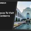 best places to visit in canberra